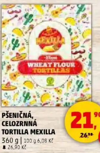 Penny Market Pšeničná, celozrnná tortilla mexilla nabídka