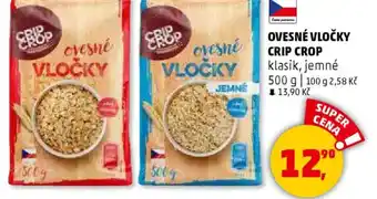 Penny Market Ovesné vločky crip crop nabídka