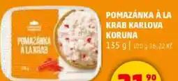 Penny Market Pomazánka à la krab karlova koruna nabídka