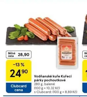 Tesco Vodňanské kuře kuřecí párky pochoutkové nabídka