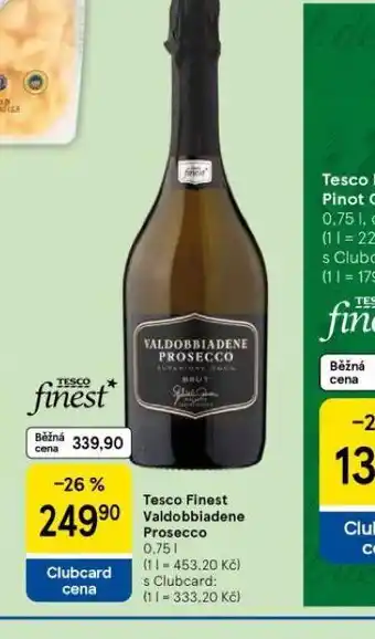 Tesco Tesco finest valdobbiadene prosecco nabídka