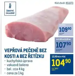 Makro Vepřová pečeně bez kosti a bez řetízku nabídka