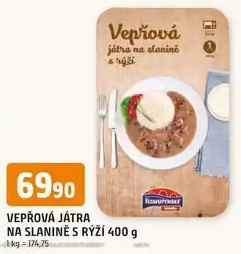 Trefa VEPŘOVÁ JÁTRA NA SLANINĚ S RÝŽÍ 400 g nabídka