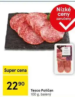 Tesco Tesco Poličan, 100 g, balený nabídka