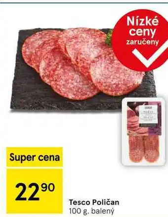 Tesco Tesco Poličan, 100 g, balený nabídka