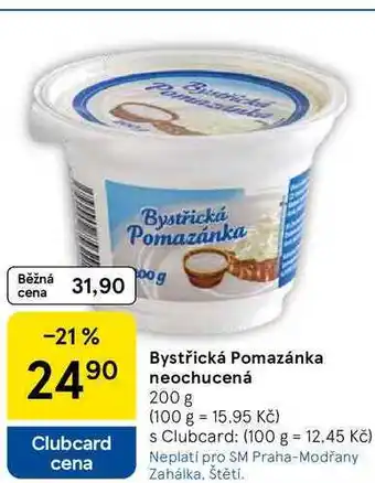 Tesco Bystřická Pomazánka neochucená, 200 g nabídka