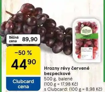 Tesco Hrozny révy červené bezpeckové, 500 g, balené nabídka