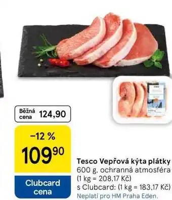 Tesco Tesco Vepřová kýta plátky, 600 g, ochranná atmosféra nabídka