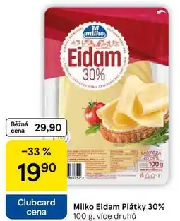 Tesco Milko Eidam Plátky 30% 100 g, více druhů nabídka