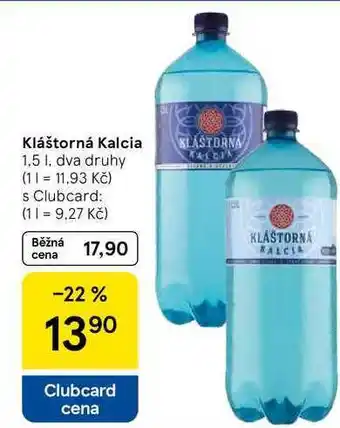 Tesco Kláštorná Kalcia, 1,5 l, dva druhy nabídka