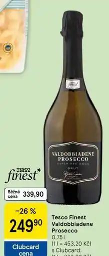 Tesco Tesco Finest Valdobbiadene Prosecco, 0.75 l nabídka