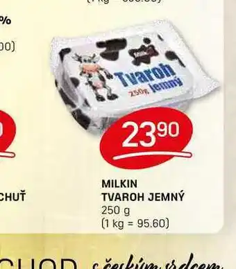 Flop MILKIN TVAROH JEMNÝ 250 g nabídka