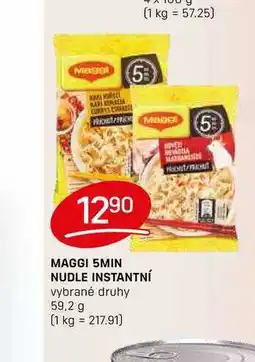 Flop MAGGI 5MIN NUDLE INSTANTNÍ vybrané druhy 59,2 g nabídka