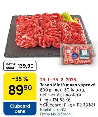 Tesco Tesco Mleté maso vepřové 800 g, max. 30 % tuku nabídka