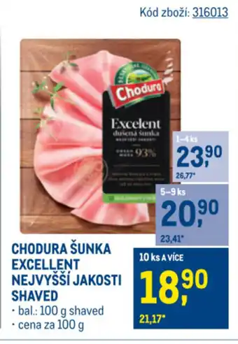 Makro Chodura šunka excellent nejvyšší jakosti shaved nabídka