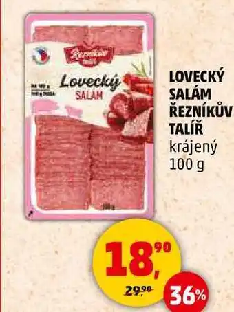 Penny Market LOVECKÝ SALÁM ŘEZNÍKŮV TALÍŘ krájený, 100 g nabídka