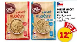 Penny Market OVESNÉ VLOČKY CRIP CROP klasik, jemné, 500 g nabídka