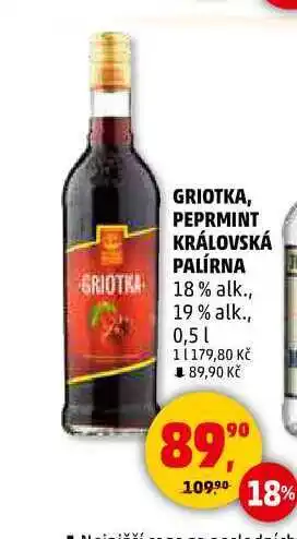 Penny Market GRIOTKA, PEPRMINT KRÁLOVSKÁ PALÍRNA 18% alk., 19% alk., 0,5 l nabídka