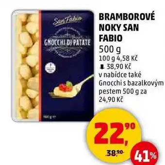 Penny Market BRAMBOROVÉ NOKY SAN FABIO, 500 g nabídka