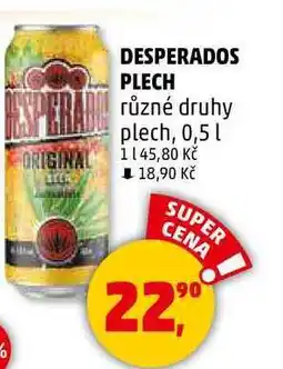 Penny Market DESPERADOS PLECH různé druhy plech, 0,5 l nabídka