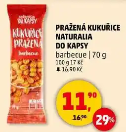 Penny Market PRAŽENÁ KUKUŘICE NATURALIA DO KAPSY barbecue, 70 g nabídka