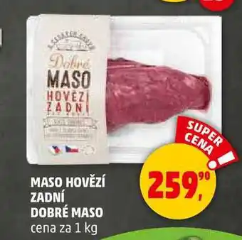 Penny Market MASO HOVĚZÍ ZADNÍ DOBRÉ MASO, 1 kg nabídka