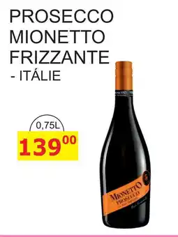 BENE Nápoje PROSECCO MIONETTO FRIZZANTE - ITÁLIE 0,75L nabídka