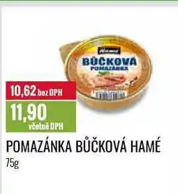 Ratio POMAZÁNKA BŮČKOVÁ HAMÉ 75g nabídka