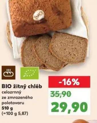 Kaufland BIO žitný chléb celozrnný nabídka