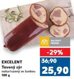 Kaufland EXCELENT Tavený sýr nabídka