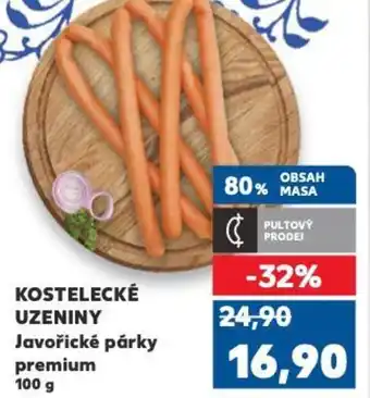 Kaufland KOSTELECKÉ UZENINY Javořické párky premium nabídka