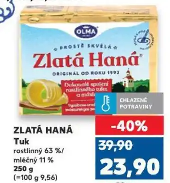 Kaufland ZLATÁ HANÁ Tuk nabídka