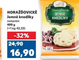 Kaufland HORAŽĎOVICKÉ Jemné knedlíky instantni nabídka