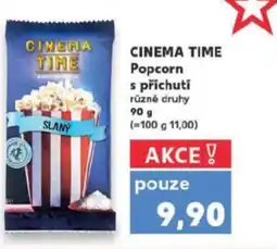 Kaufland CINEMA TIME Popcorn s příchutí nabídka