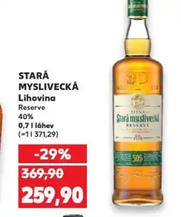 Kaufland STARÁ MYSLIVECKÁ Lihovina Reserve 40% nabídka