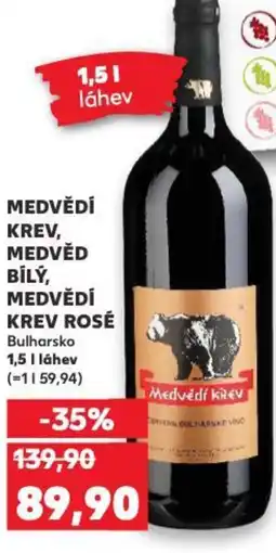 Kaufland MEDVĚDÍ KREV, MEDVĚD MEDVĚDÍ KREV ROSÉ Bulharsko) nabídka