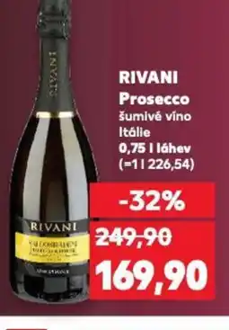 Kaufland RIVANI Prosecco nabídka