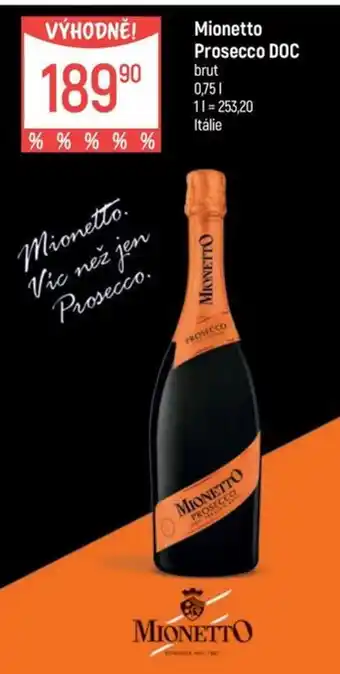 Globus Mionetto Prosecco DOC nabídka