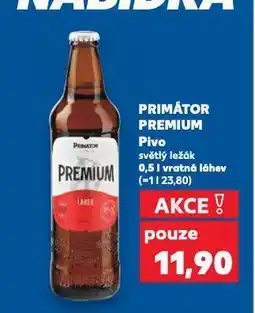 Kaufland Pivo primátor nabídka