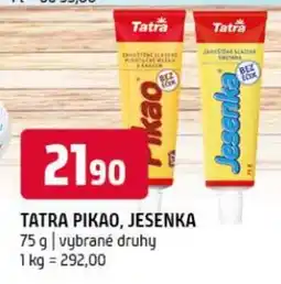 Terno Tatra pikao, jesenka nabídka