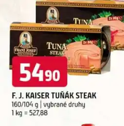 Terno F. J. kaiser tuňák steak nabídka