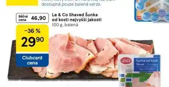 Tesco Shevd šunka od kosti nejvyšší jakosti nabídka