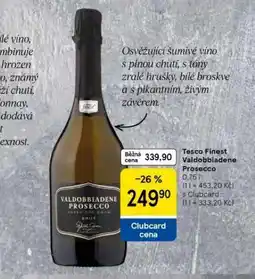 Tesco Tesco finest valdobbiadene prosecco nabídka