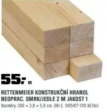 OBI Rettenmeier konstrukční hranol neoprac. smrk/jedle 2 m jakost 1 nabídka