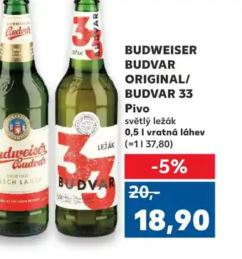 Trefa BUDWEISER BUDVAR ORIGINAL/ BUDVAR 33 Pivo nabídka