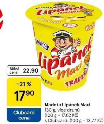 Tesco Madeta Lipánek Maxi, 130 g nabídka