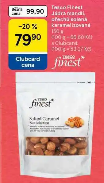 Tesco Tesco Finest Jádra mandlí, ořechů solená, 150 g nabídka