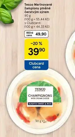 Tesco Tesco Marinované žampiony plněné čerstvým sýrem, 90 g nabídka