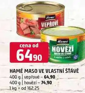 Terno Hamé maso ve vlastní štávě 400 g vepřové 400 g hovězí nabídka