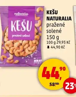 Penny Market NATURALIA Kešu nabídka